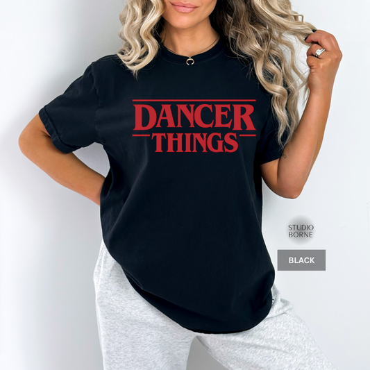 Adult Comfort Colors Dancer Things T-Shirt