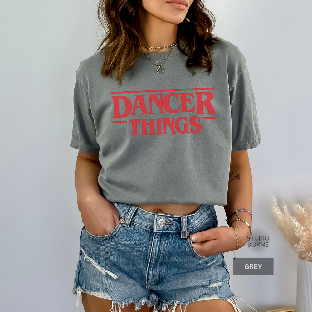 Adult Comfort Colors Dancer Things T-Shirt